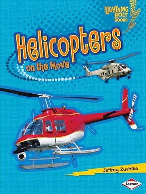 cover image of Helicopters on the Move